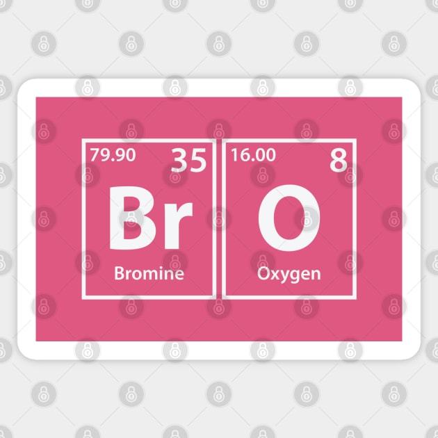 Bro (Br-O) Periodic Elements Spelling Sticker by cerebrands